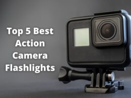 The 5 Best Types Of Action Camera Flashlights To Buy